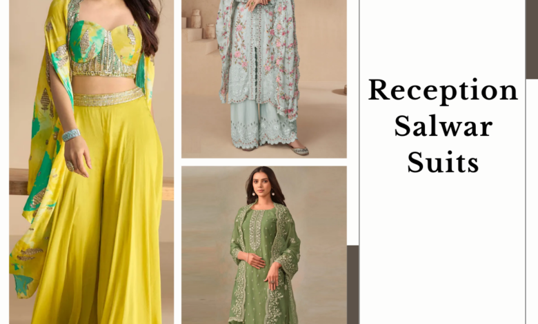 How to Accessorize Reception Salwar Suits for a Complete Party Look?