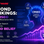 Beyond Rankings: How CRSEO (Cognitive Resonance SEO) Transforms Search Visibility into Brand Belief