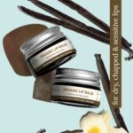 Vanilla Bean Lip Balm for Soft and Nourished Lips