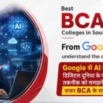Best BCA colleges in South India – From Google to AI, understand the digital world