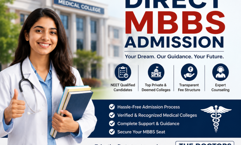 Direct MBBS Admission: Complete Guide for Medical Aspirants