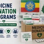 Medicine Donation Programs: Managing Donated Pharmaceuticals in Ethiopian Healthcare