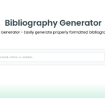 How the Best Bibliography Generator Simplifies Academic Research