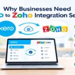 Why Businesses Need Xero to Zoho Integration Services