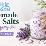 How to Make Homemade Lavender Bath Salts for a Relaxing Bath