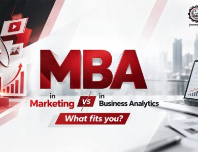 MBA in Marketing vs MBA in Business Analytics – What fits you?