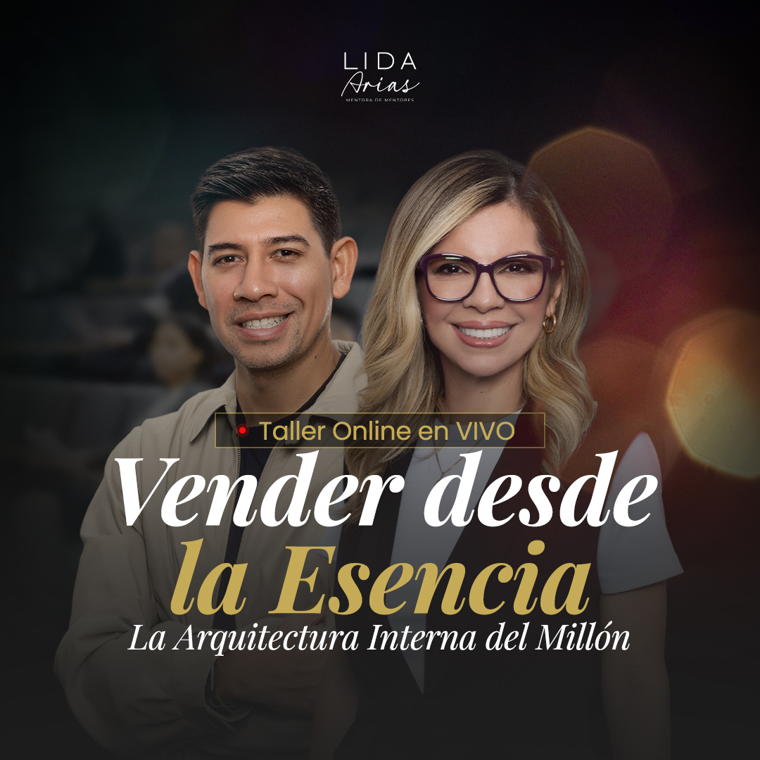 Imagen de la campaña: Taller Vender Desde la Esencia | La Arquitectura Interna del Millón - Abril