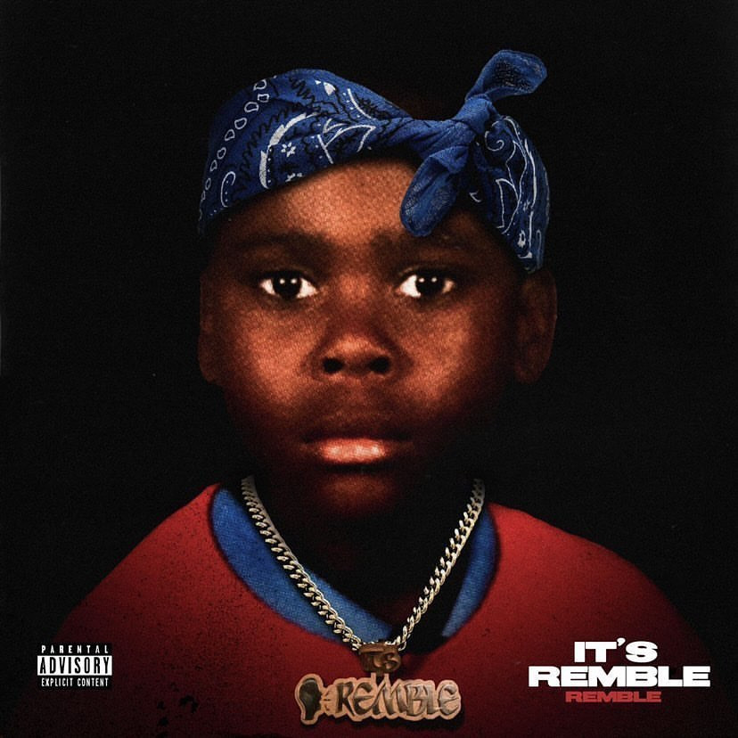 It's Remble Mixtape Album Art