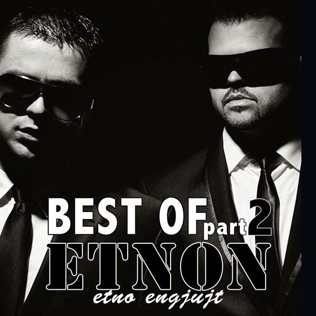 Etnon - Best of, Pt. 2 Lyrics and Tracklist | Genius