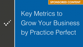 Key Metrics to Grow Your Business (Sponsored by Practice Perfect)