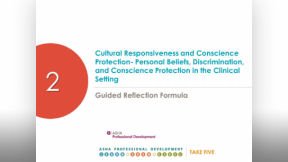 Cultural Responsiveness Series: Cultural Responsiveness and Conscience Protection - Personal Beliefs, Discrimination, and Conscience Protections in the Clinical Setting 4.2