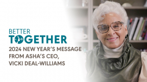 Better Together: 2024 New Year’s Message from ASHA’s CEO