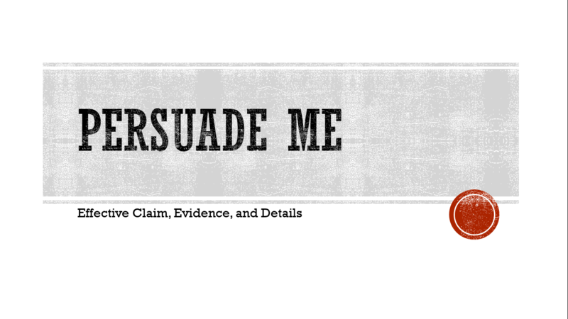 Eleventh grade Lesson Persuasive Essay Two | BetterLesson