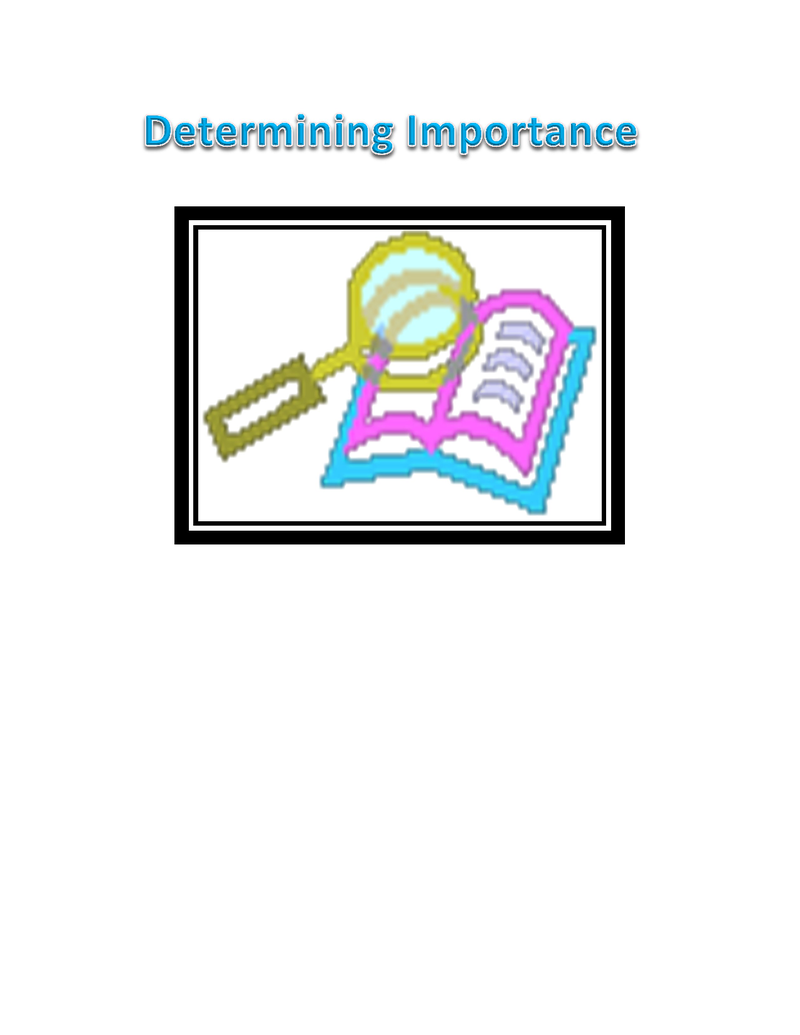 Third grade Lesson Determining Importance | BetterLesson