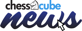 ChessCube News