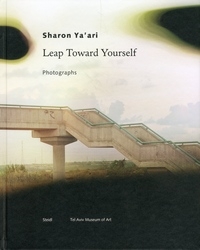 Sharon Ya'ari Leap Toward Yourself, 2013