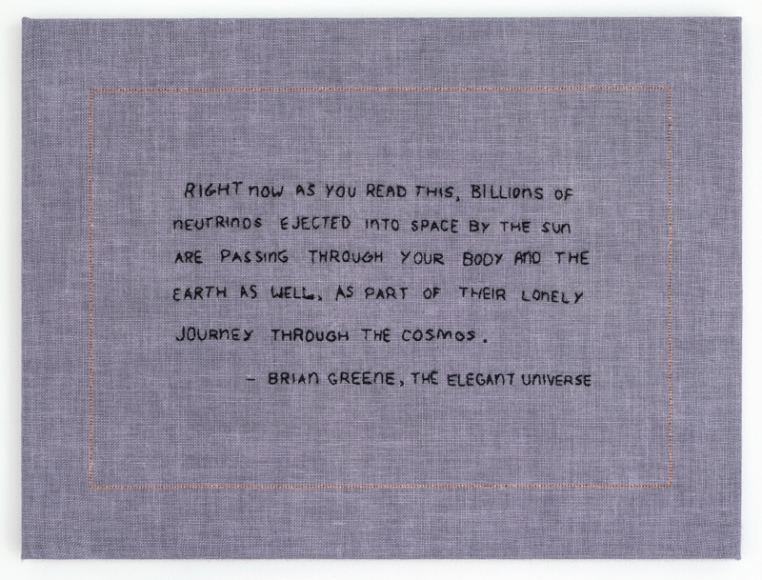 Elaine Reichek Billions of Neutrinos, 2017 hand embroidery on linen 12 x 16 inches