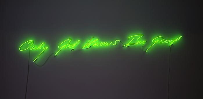 TRACEY EMIN Only God Knows I'm Good, 2009