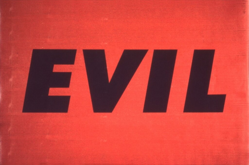 Ed Ruscha Evil, 1973 Silkscreen on wood veneer perfumed with "Cabochard" by Gres, ed. 30