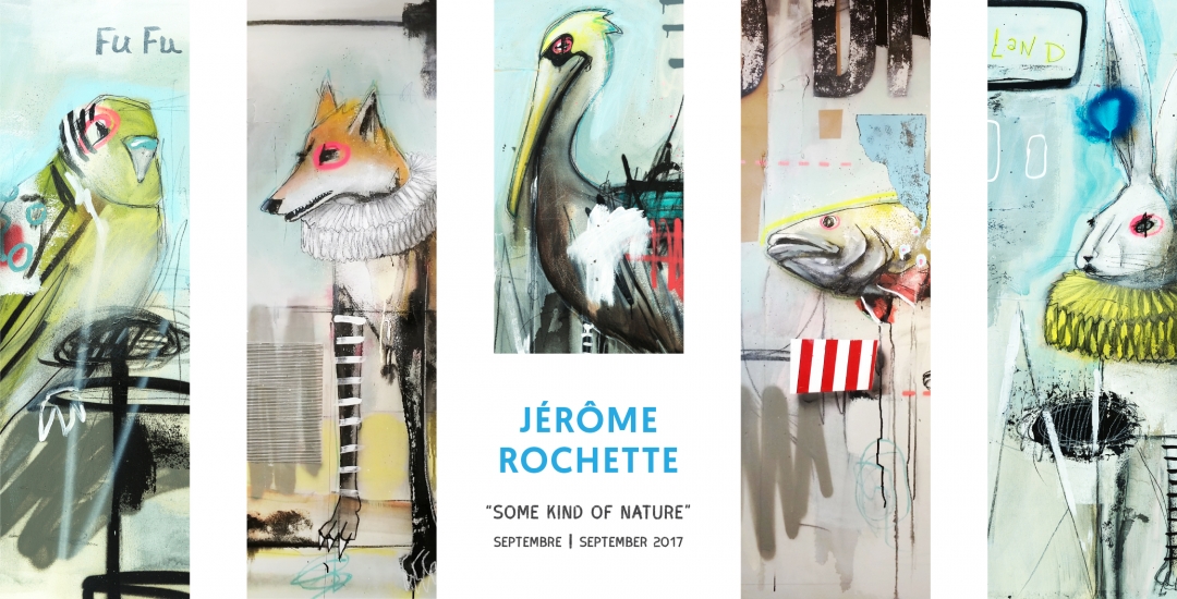 Jérôme Rochette | “Some Kind of Nature”
