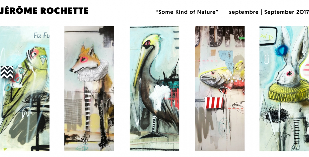 Jérôme Rochette | “Some Kind of Nature”