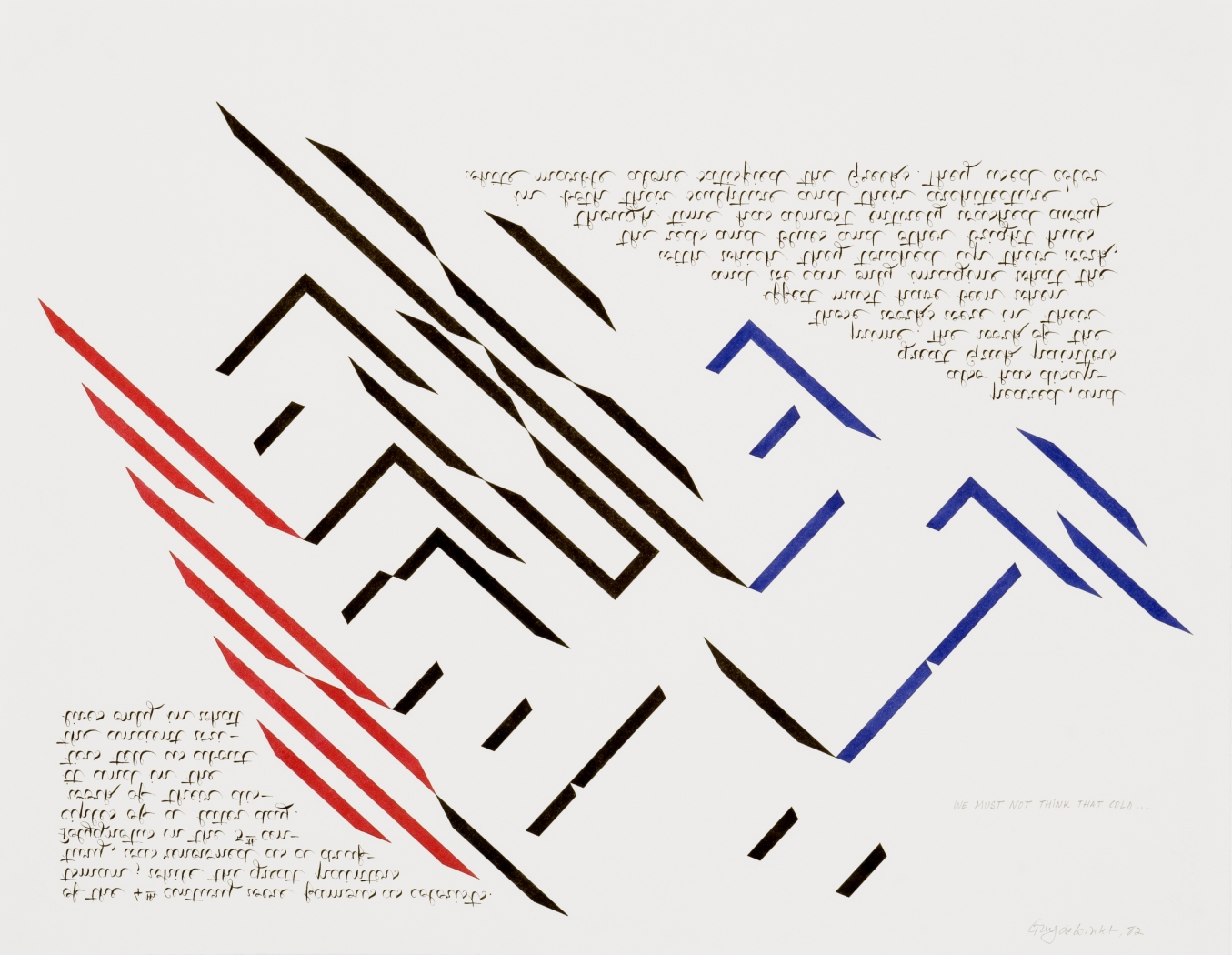 We must not think that cold..., 1982, ink and pencil on Arches paper, 19 3/4 x 25 1/2 inches