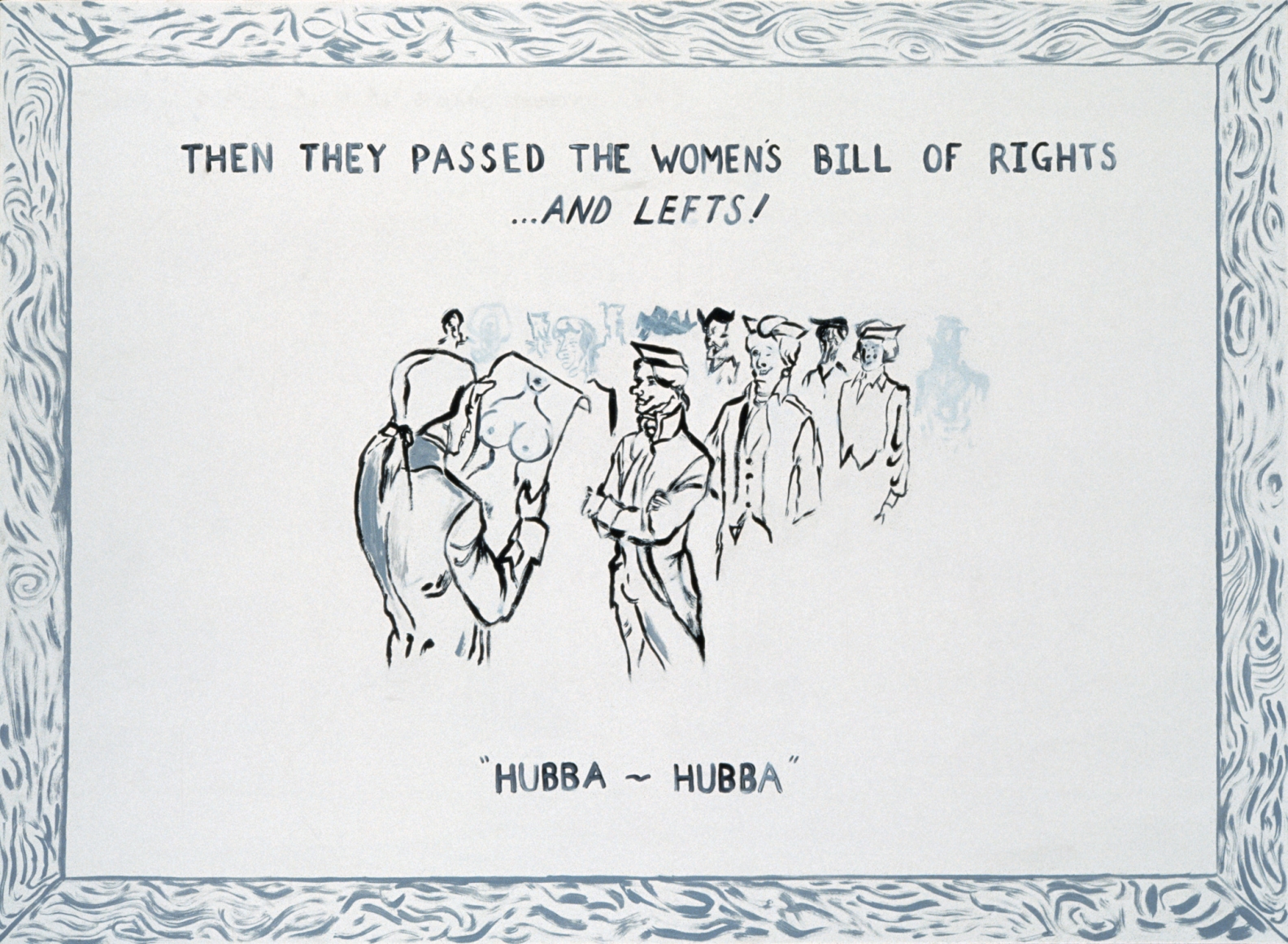 Sue Williams, The Bill of Rights, 1990