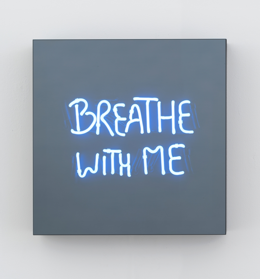 Jeppe Hein, BREATHE WITH ME (handwritten), 2018