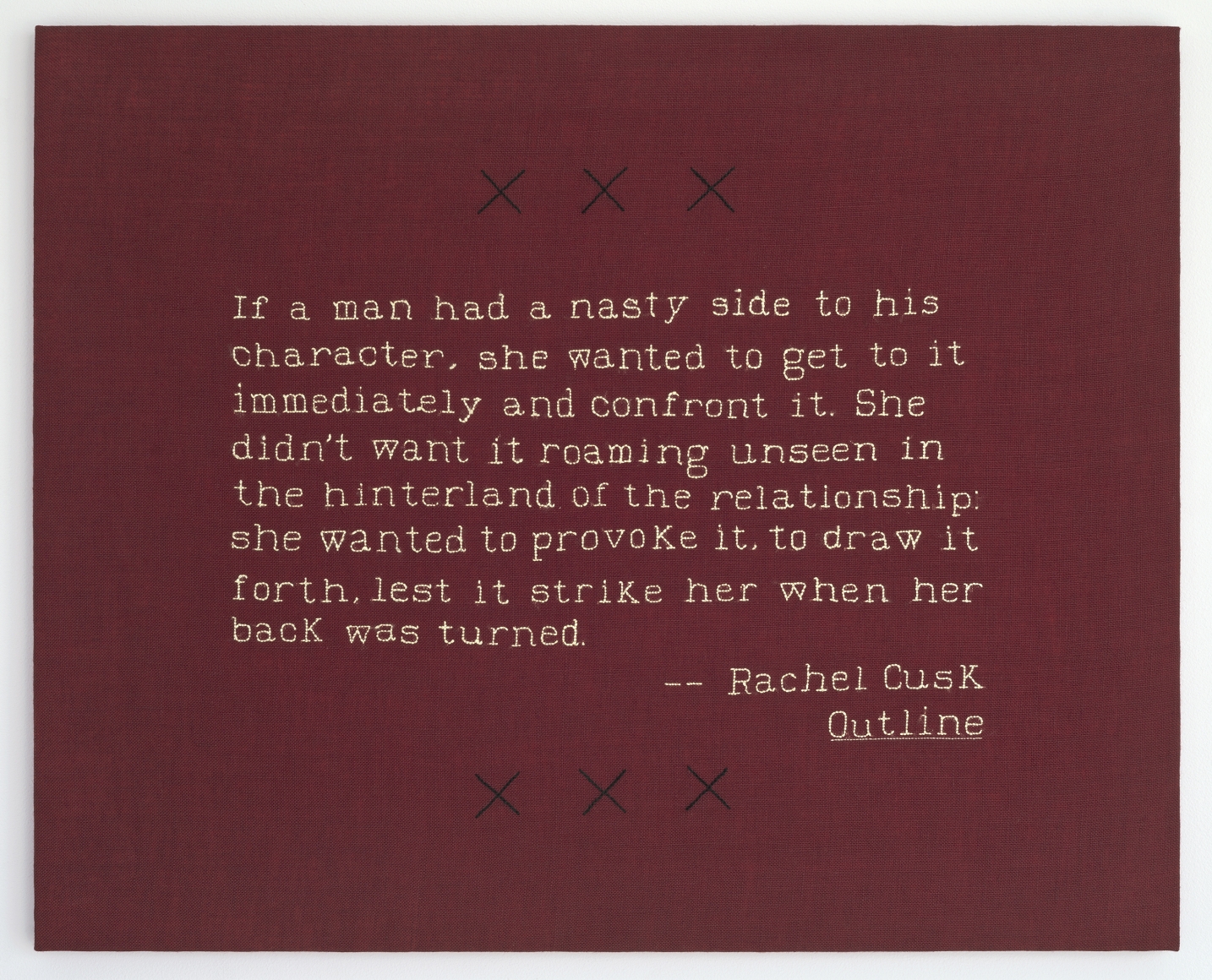 Elaine Reichek Nasty Side (Rachel Cusk), 2019 hand embroidery on linen 21 x 26 inches
