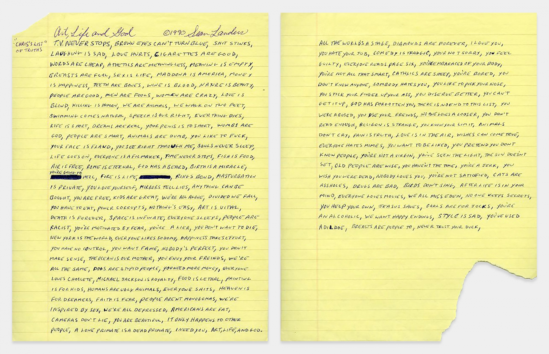 Chris's List of Truths, 1990