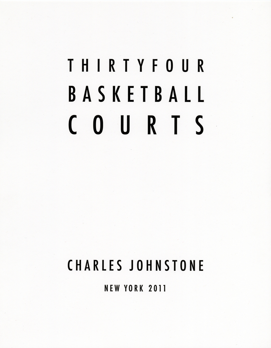 Charles Johnstone Thirty Four Basketball Courts