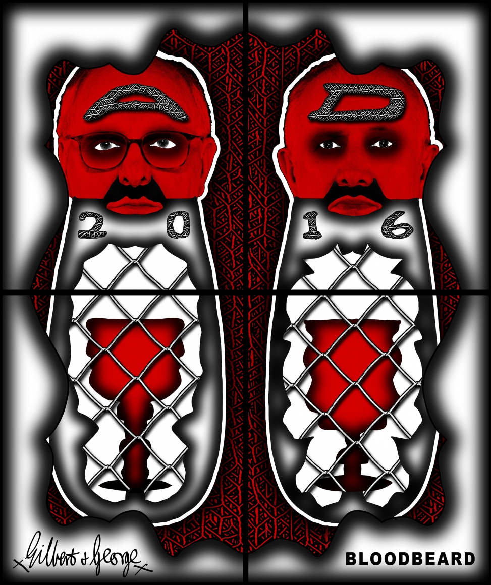 GILBERT & GEORGE, BLOODBEARD, 2016
