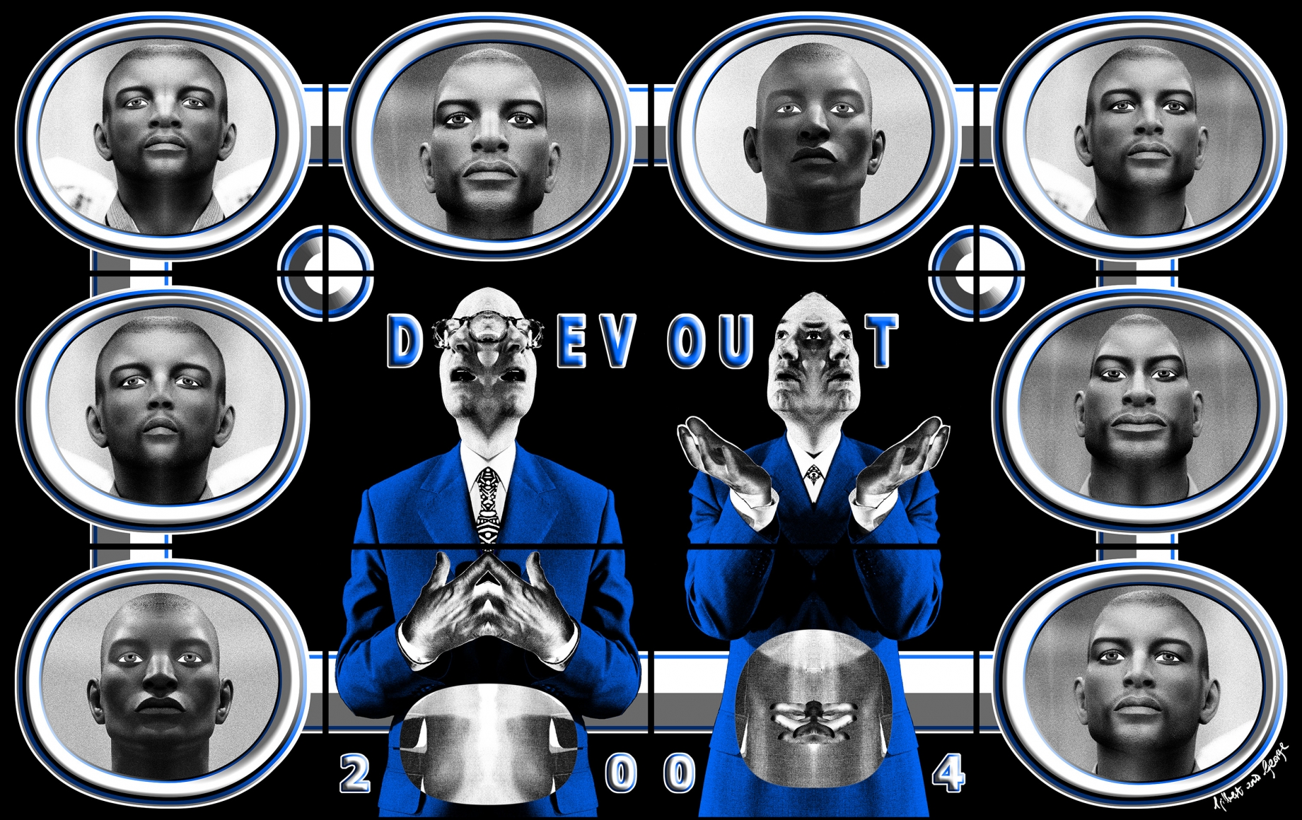 GILBERT & GEORGE, Devout, 2004
