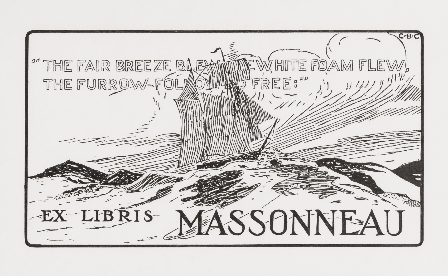 "The Fair Breeze Blew, The White Foam Flew, The Furrow Follow Free:" Ex Libris Massonneau