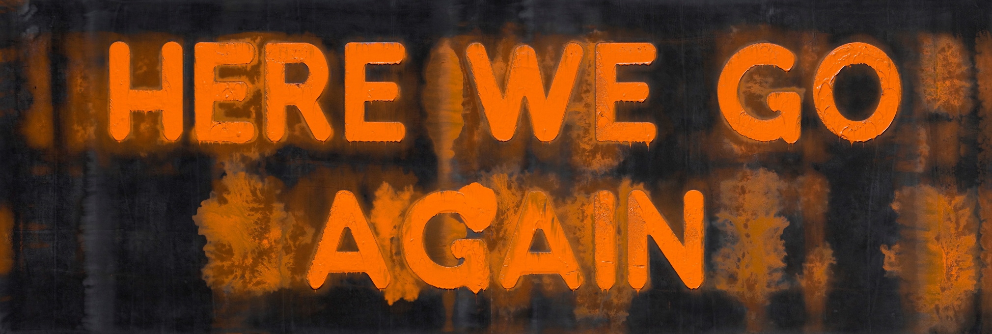 Mel Bochner Here We Go Again