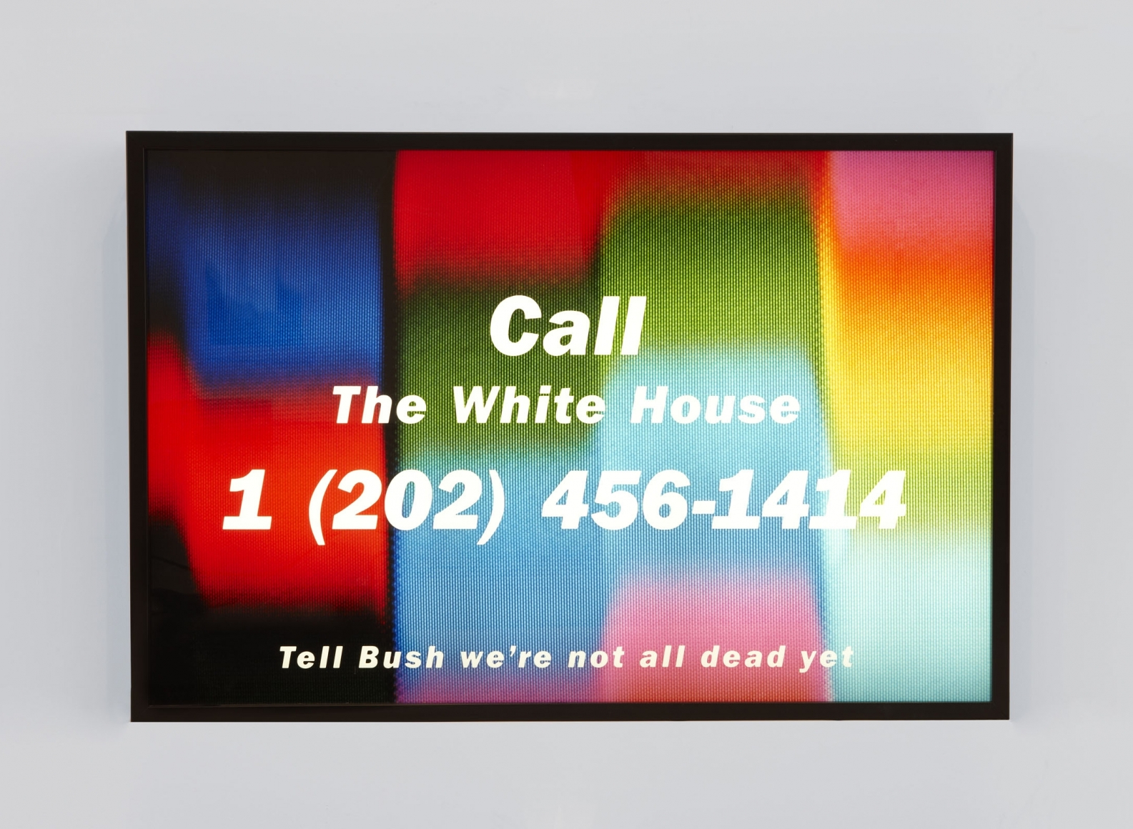 artist donald moffett's digital political art telling people to call the white house
