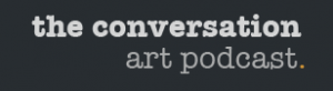 Kysa Johnson on The Conversation Art Podcast