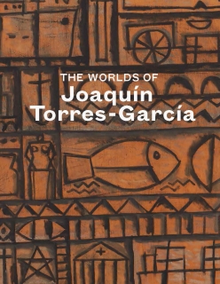 The Worlds of Joaquín Torres-García