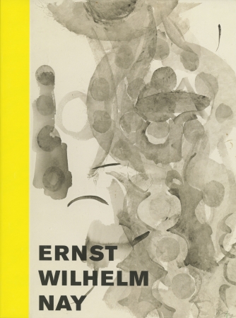 Ernst Wilhelm Nay: Works on Paper