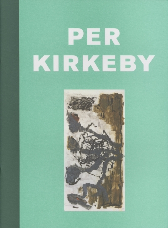 Per Kirkeby: Tafeln Zeichnungen Monotypien
