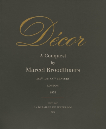 Marcel Broodthaers: Décor