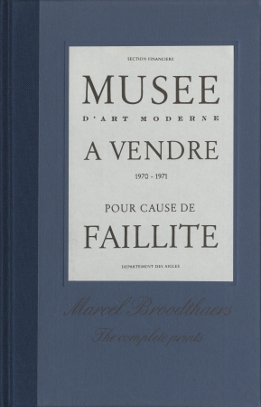 Marcel Broodthaers: The Complete Prints