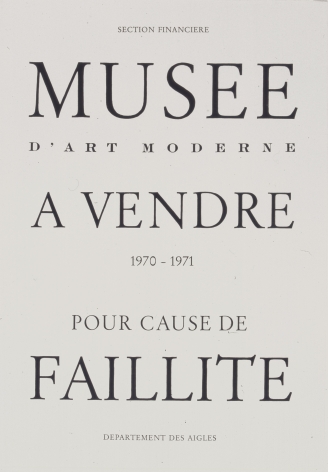 Marcel Broodthaers "Musée d'art moderne à vendre pour cause de faillite", 1971