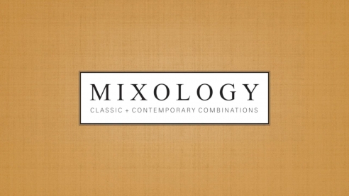 MIXOLOGY