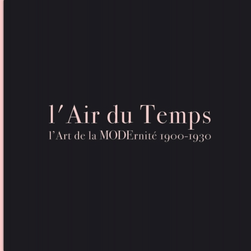 L'Air du Temps: the Art of Modernity 1900-1930