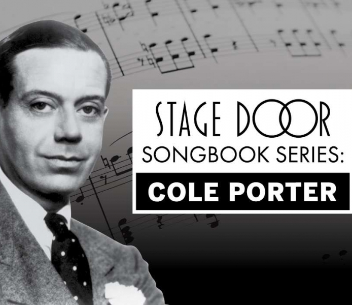 Stage Door Songbook Series: Cole Porter