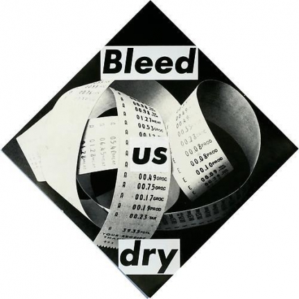 Barbara Kruger, Untitled (Bleed us dry), 1987