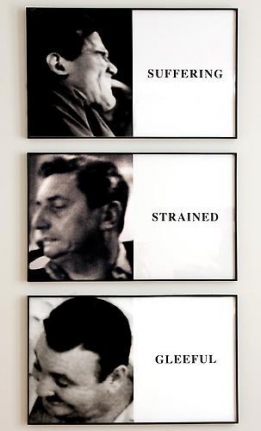 John Baldessari Prima Facie: Suffering/ Strained/ Gleeful, 2005
