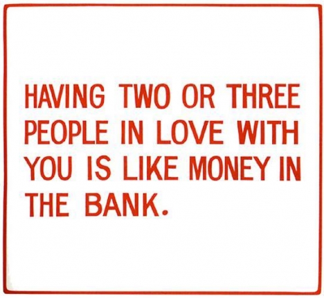 Jenny Holzer, Living Series: Having two or three people in, 1981