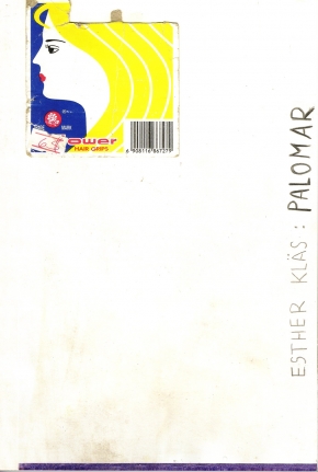 Esther Kläs, Palomar, 2013